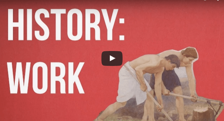VIDEO: History Of Ideas Of Work