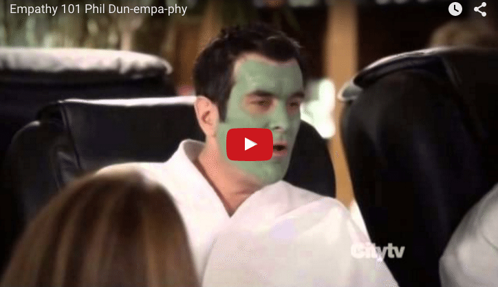 VIDEO: Empathy 101 by Phil Dunphy