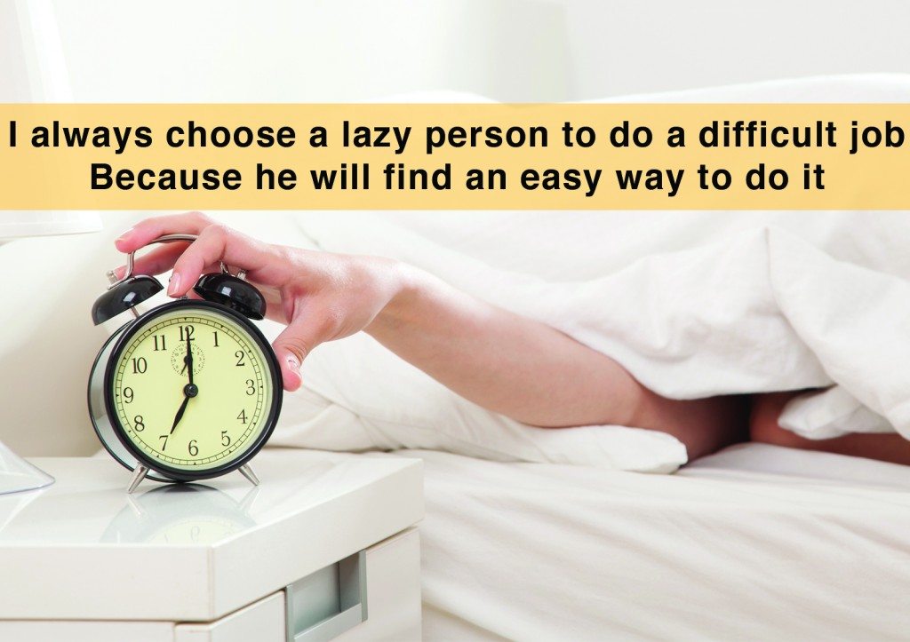 lazy is smart