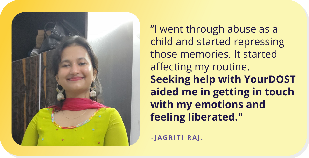 Jagriti’s Tale of Breaking Out of the Restraints of Trauma With Counseling