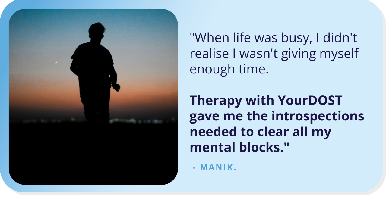 Manik’s Journey Towards His Inner Self Through Therapy